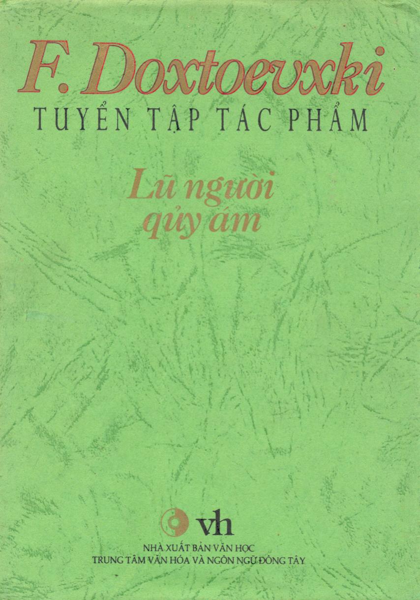 F. Dostoevsky Tuyển Tập Tác Phẩm