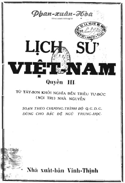Lịch Sử Việt Nam Từ Tây Sơn Khởi Nghĩa Đến Triều Tự Đức (Nội Trị) Nhà Nguyễn